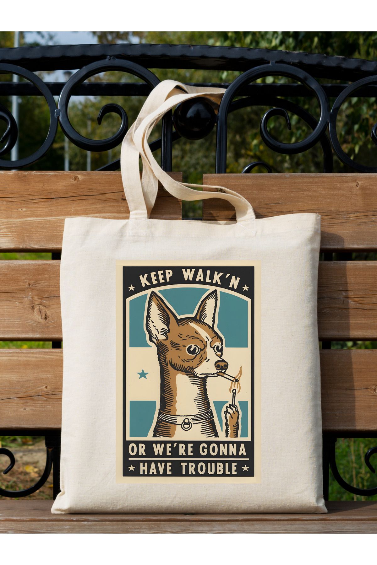 Keep Walk'n Or We're Gonna Have Trouble Tasarım Tote Bag Bez Çanta