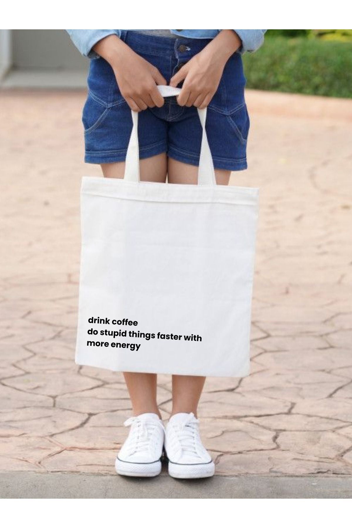 Drink Coffee Do stupid Things With More Energy Tasarım Motto Tote Bag, Kalın, Bez Çanta, Omuz Çanta