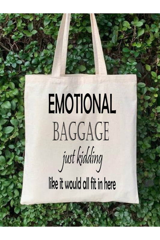 Emotional Baggage Tote Bag Bez Çanta