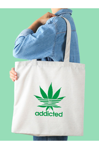 Addicted, Weeds Tasarım Tote Bag, Kalın, Bez Çanta, Omuz Çanta,