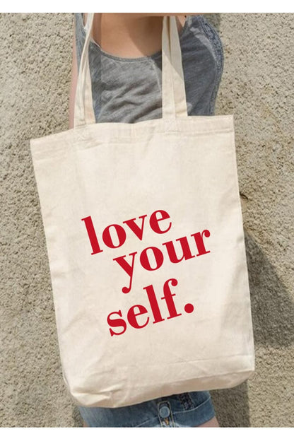 Love Your Self Tote Bag Bez Çanta