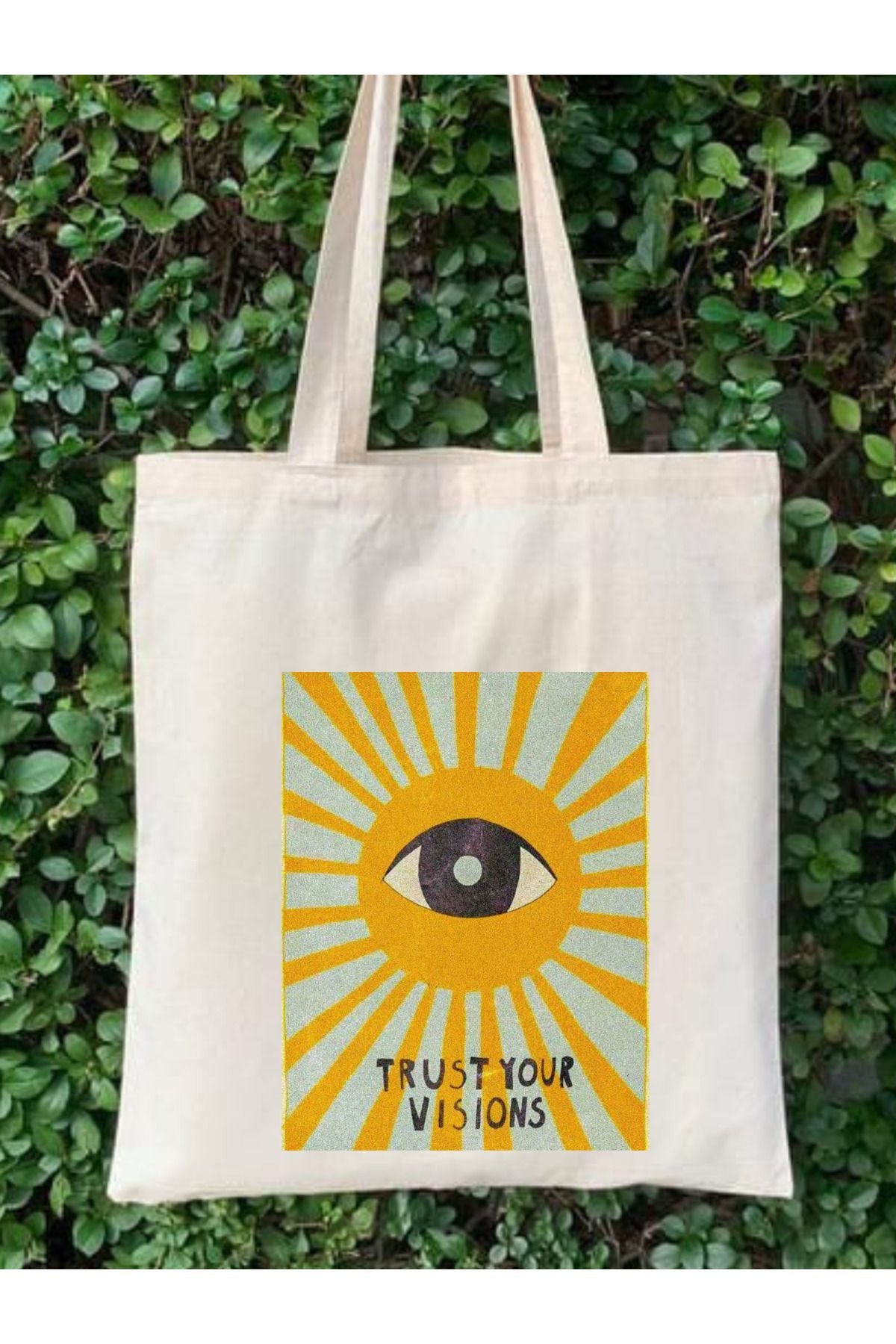 Trust Your Vision Tasarım Ham Bez Tote Bag Bez Çanta