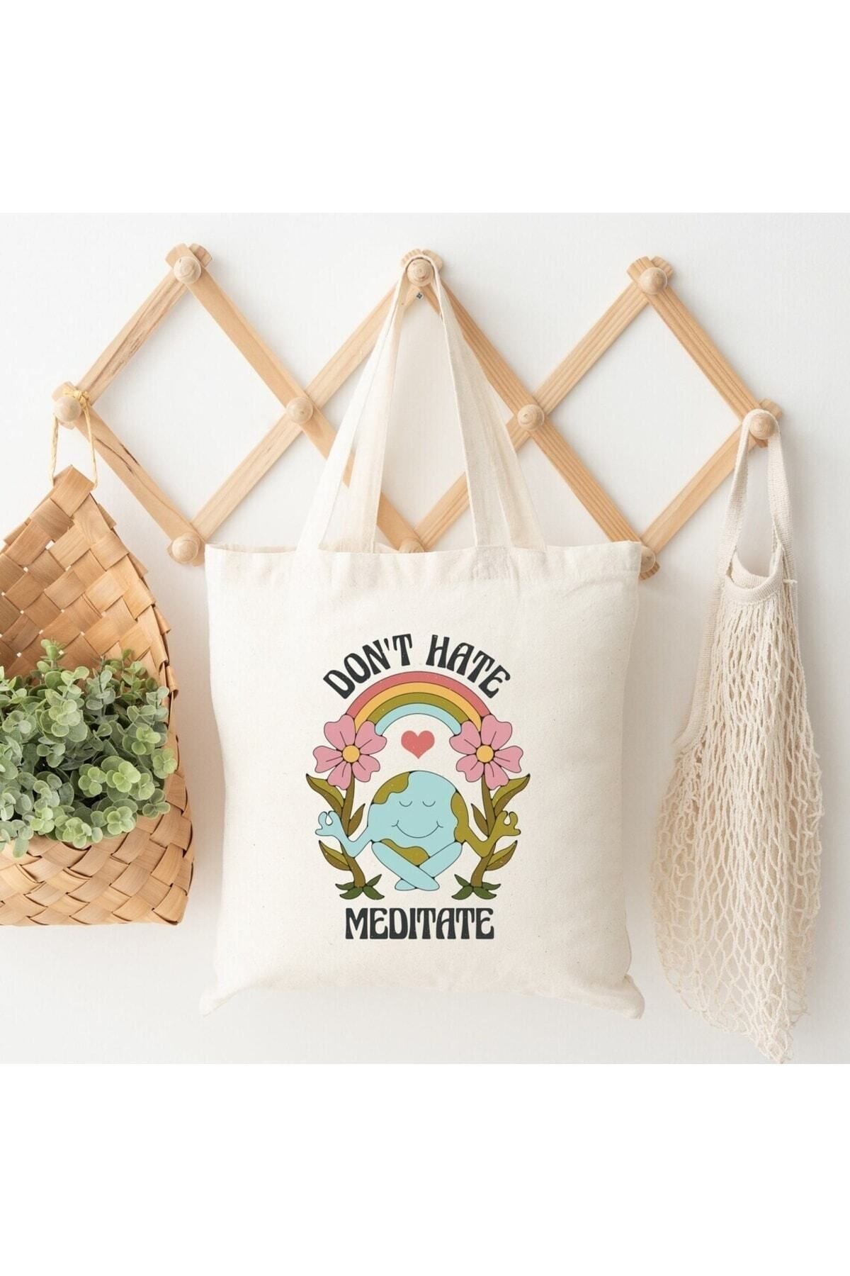 Don't Hate Meditate Tasarımlı Tote Bag Bez Çanta