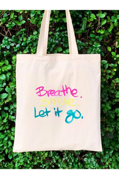 Breathe Smile Let it go Ham Bez Çanta tasarımlı ham bez çanta minimalist pinterest modeli
