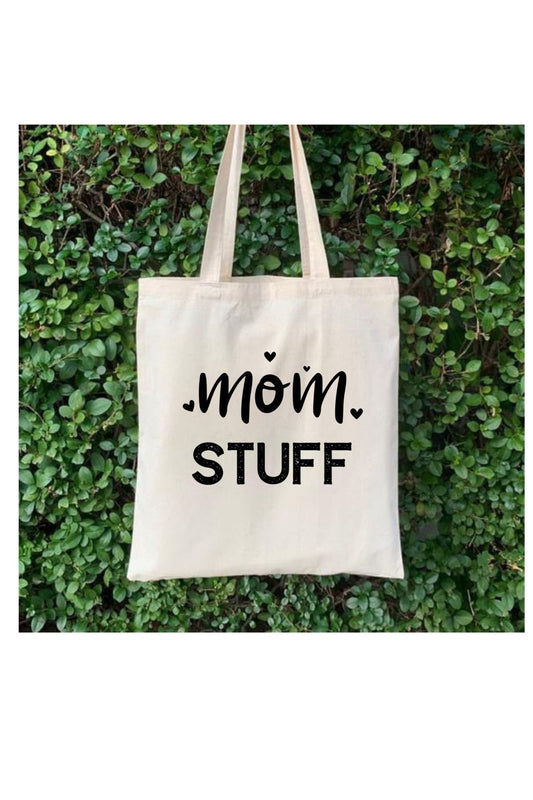 Mom Stuff Tasarım Tote Bag Bez Çanta