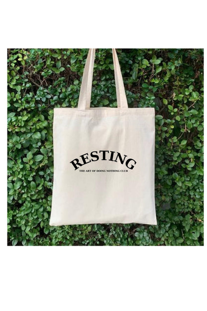 Resting, The Art Of Doing Nothing Club Tasarım Tote Bag Bez Çanta