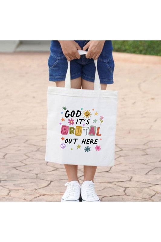God It is Brutal Out Here Kalın iç göstermez Tote Bag Bez Çanta